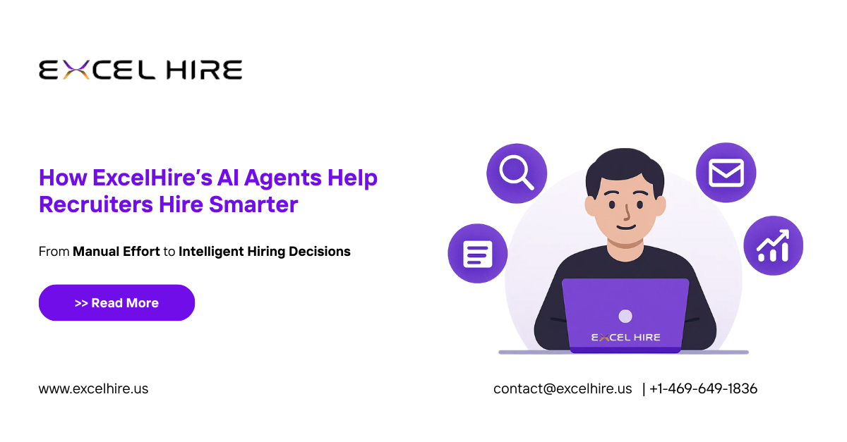 How ExcelHire’s AI Agents Help Recruiters Hire Smarter in 2025